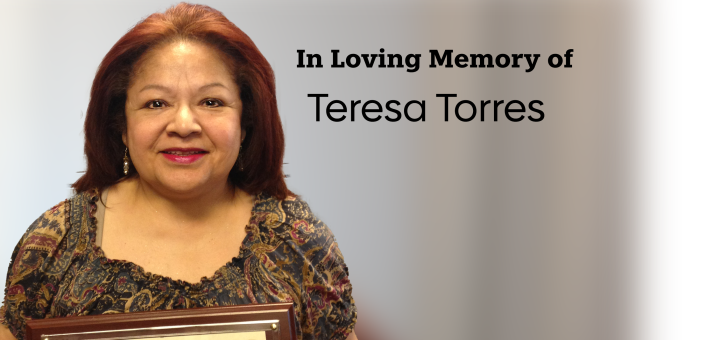 In Loving Memory of Teresa Torres